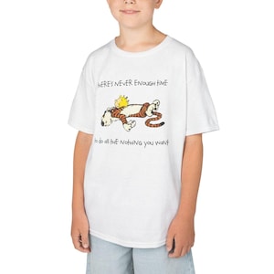 Calvin and Hobbes Kids T-Shirt Heavy Cotton Calvin and Hobbes Toddler T Shirt Calvin and Hobbes Tee Shirt Calvin and Hobbes Shirt