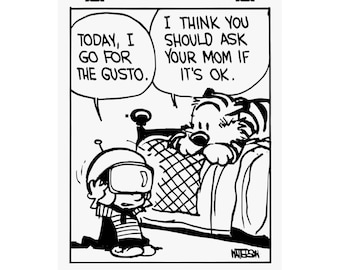 Calvin and Hobbes Poster: Gusto! (Multiple Sizes)