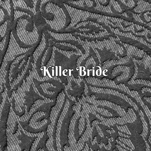 Killer Bride