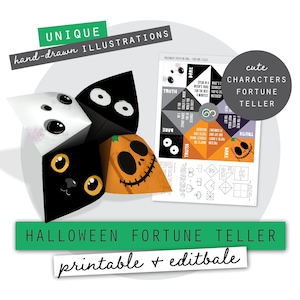 May include: A Halloween fortune teller with hand-drawn illustrations. The image shows a paper fortune teller in white, black, and orange, with cute character faces. Text includes "Halloween Fortune Teller" and "printable + editable."
