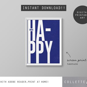 Motivational wall art - CHOOSE HAPPY - digital typographic wall art - inspirational wall art printable - BLUE
