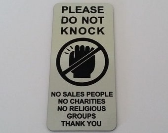 Please DO NOT KNOCK - No Sales People No Charities No Religious Groups Thank You Sign - 4.5cm x 10cm / 1.77" X 3.94"