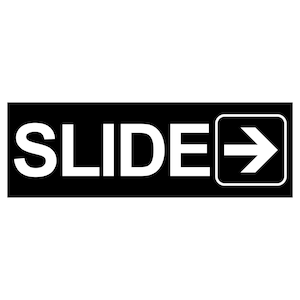 Slide with Right Arrow Sign Plaque