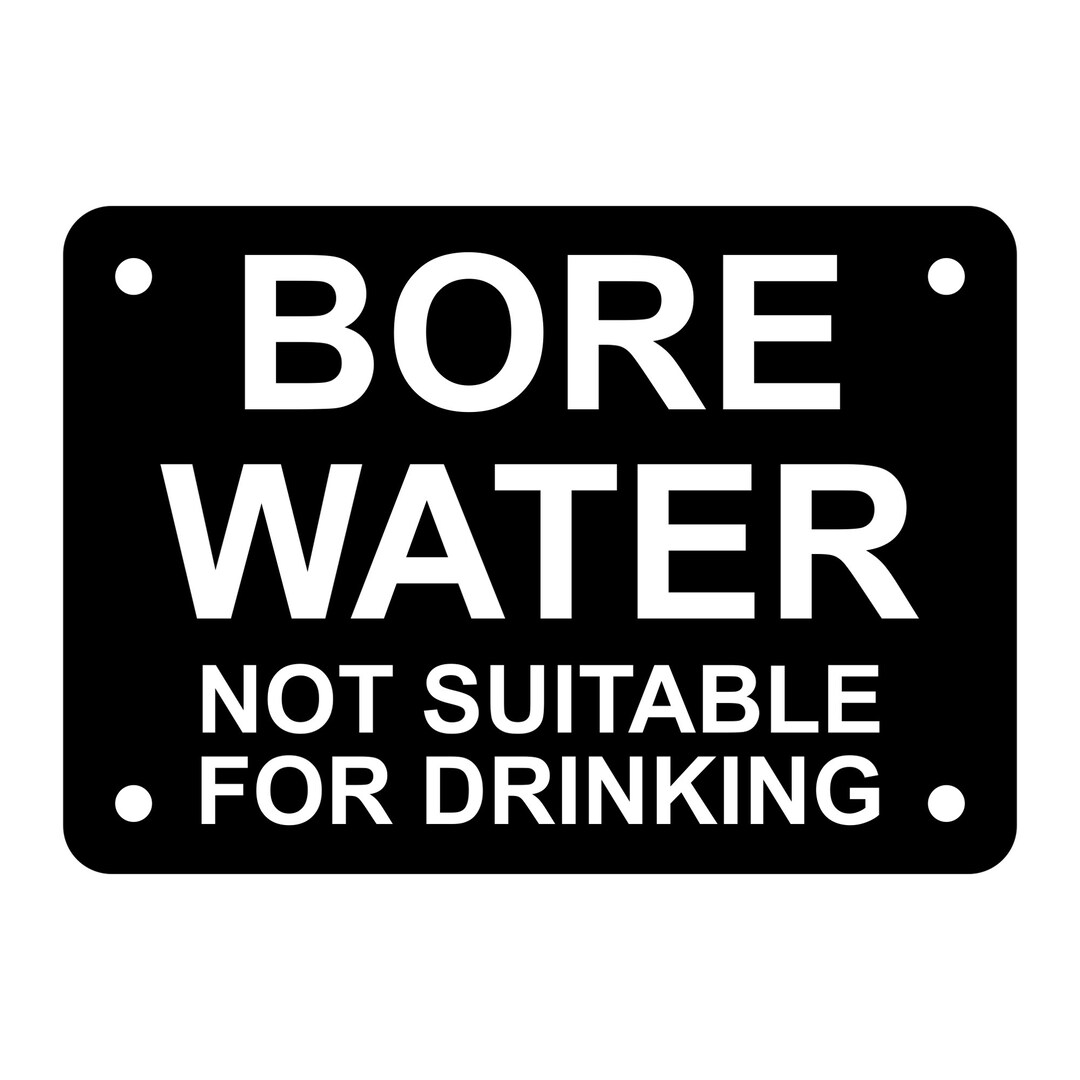Bore Water Not Suitable for Drinking Sign Plaque Etsy