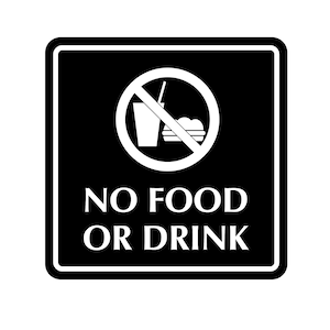 No Food or Drink Sign Plaque