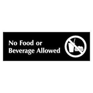 No Food or Beverage Allowed Sign Plaque with Graphic