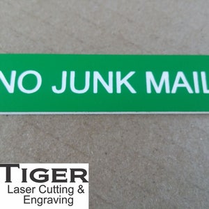 NO JUNK MAIL Laser Engraved Letterbox Mailbox Sign 30 Colours and 10 Sizes Small, Medium & Large image 9
