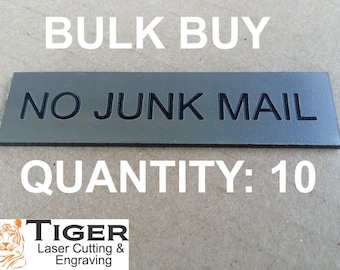10 x NO JUNK MAIL - Laser Engraved Letterbox Sign - Assorted Colours - 8CM X 2CM