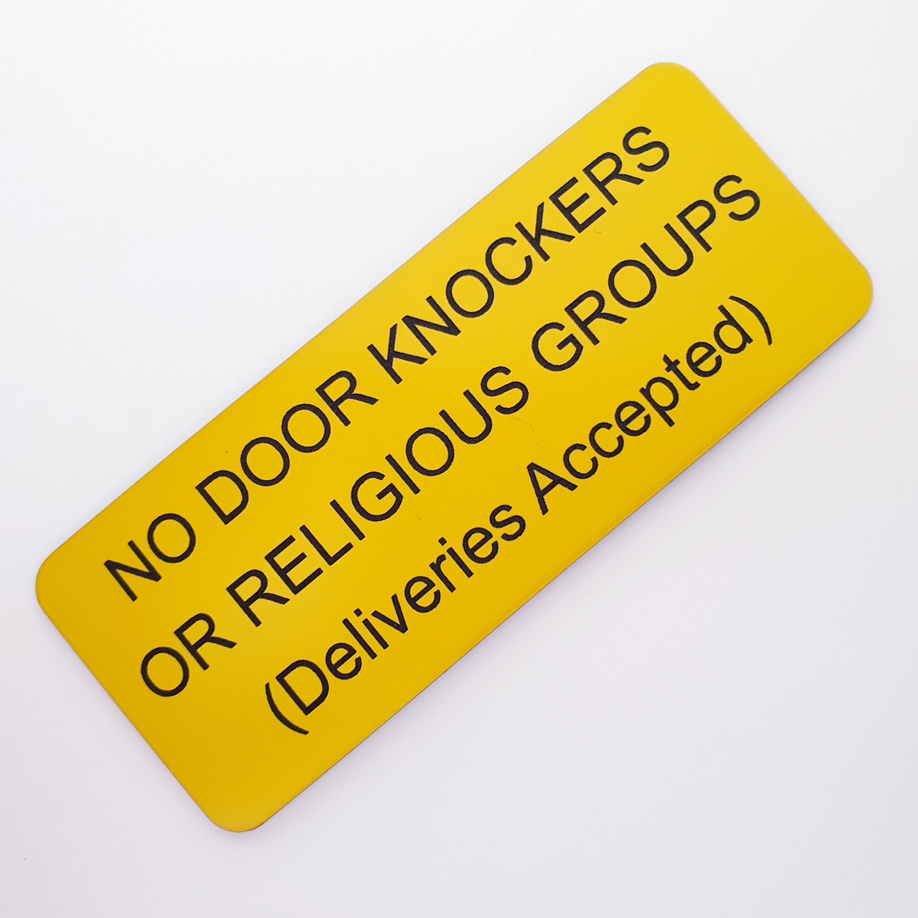 No Door Knockers or Religious Groups Deliveries Accepted Sign Etsy