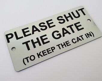 "Please Shut The Gate" Garden Fence Sign – Black & White, Plastic, Outdoor Durable 11 thumbnail image