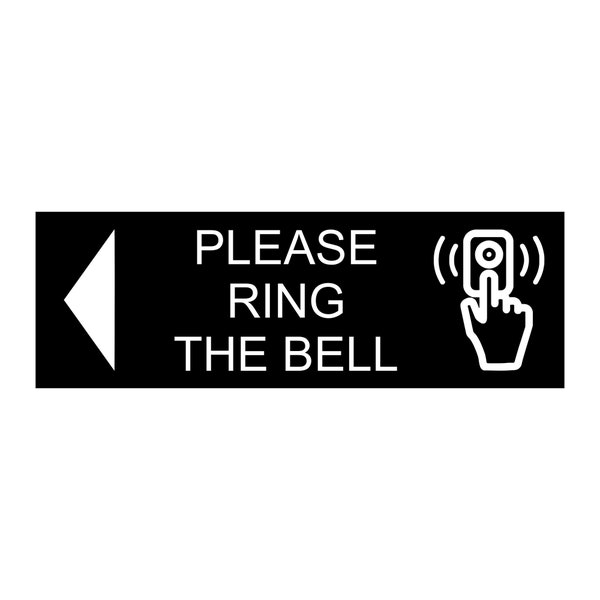 Please Ring The Bell Sign Plaque with Left Arrow and Graphic