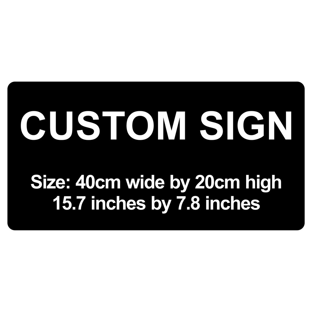Laser Engraved Custom Sign: Acrylic Plaque, Personalized Text (15.7" X ...
