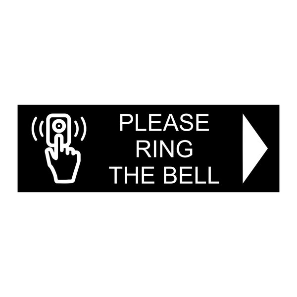 Please Ring The Bell Sign Plaque with Right Arrow and Graphic