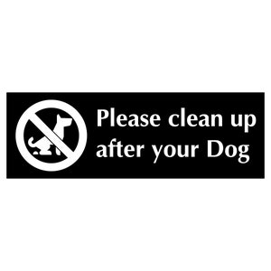 Please Clean Up After Your Dog Sign Plaque