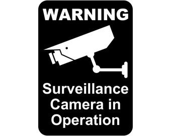 Warning Surveillance Camera in Operation Sign Plaque