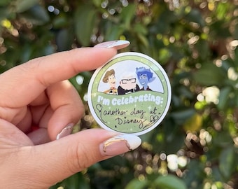 I'm Celebrating sticker, Disney inspired, Stickers, Magical, waterproof, another day at Disney