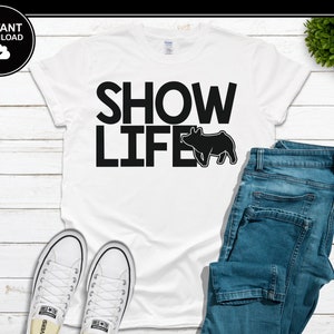 Show Life SVG | Agriculture SVG | Pig | Farming | Showmanship | Farmer | SVG | Instant Download | For Cricut, Silhouette, etc.
