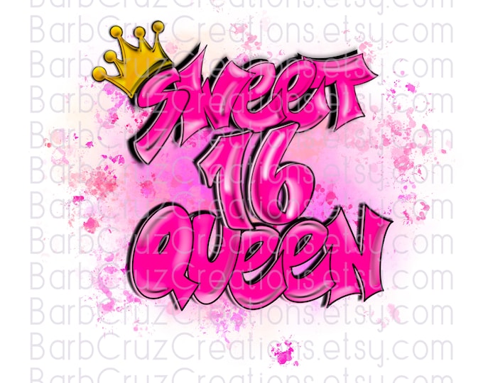 Sweet 16, Queen, Sixteen bday, crown, Birthday, Airbrush png, Print Designs, Sublimation Designs, png, clipart, Digital Downloads, pink, jpg
