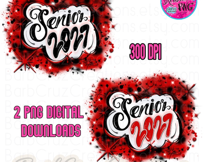 Airbrush png, Senior 202, High School, Class of 202, Graduate, Sublimation Design, Digital, Graffiti, 12th grade, red, black, white, retro