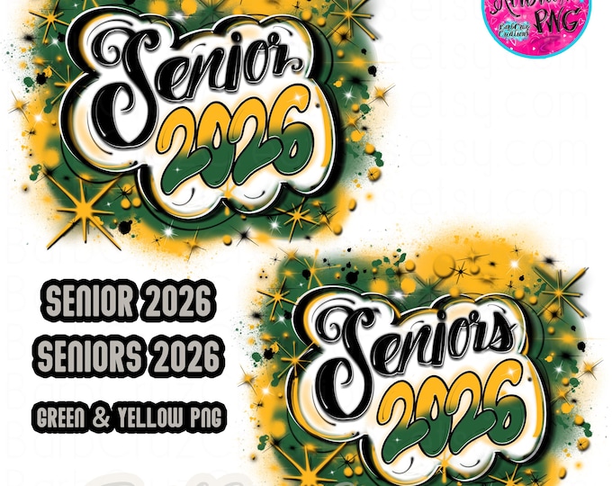 Airbrush png, Senior 2026, High School, Class of 2026, Graduate, Sublimation Design, Digital, Graffiti, yellow, green, gold, retro