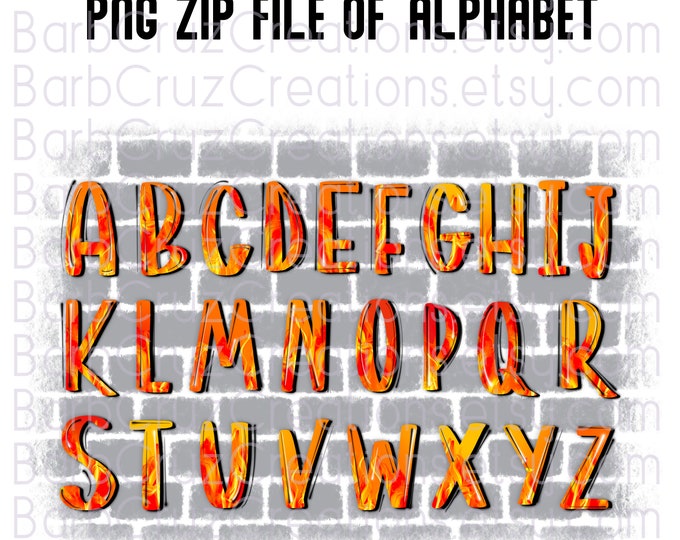Fire, Flames, Hot, Letters, Capital letter, Graffiti Letter, Fonts, Lettering, Sublimation Design, Digital Download, zip file, png bundle