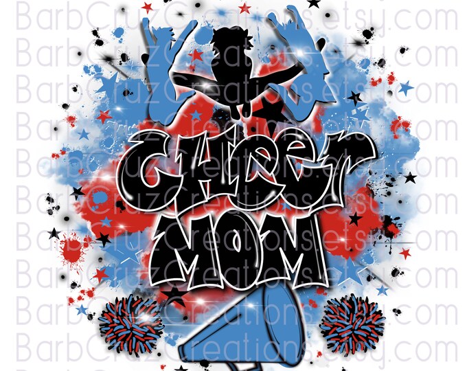 Cheer Mom, designs, Cheer Shirt png, Cheer Team shirt, Sports Team Airbrush, Airbrush, Cheer Airbrush, Sublimation Design, blue, red