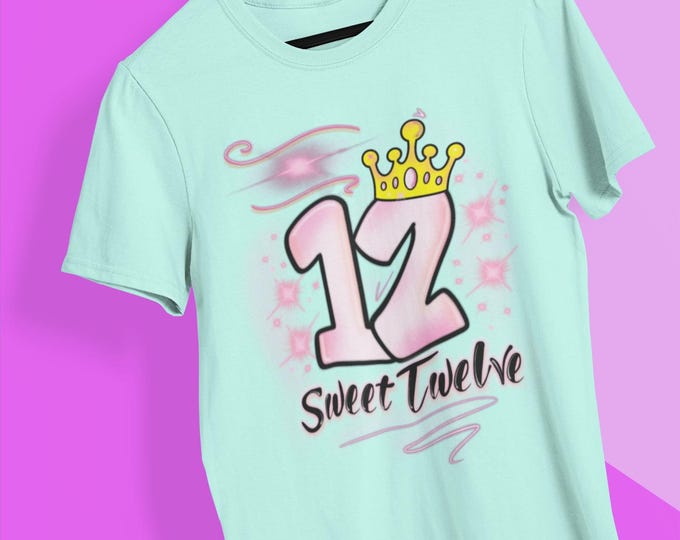 Airbrush png, Sweet 12, Birthday, Teen, Birthday Teen, Pink, Sublimation Transfer, twelve years old, 12 party shirt, birthday gift
