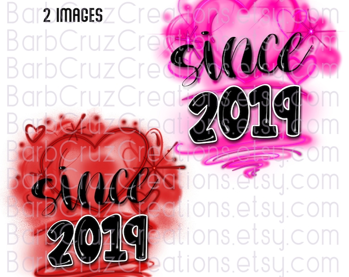 airbrush png, airbrushed pink hearts, red hearts, together since 2019, anniversary, sublimation transfer, digital download, love, celebrate