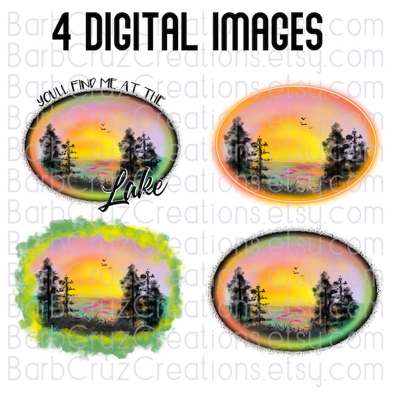 Airbrush You'll Find Me at the Lake Sunset Etsy
