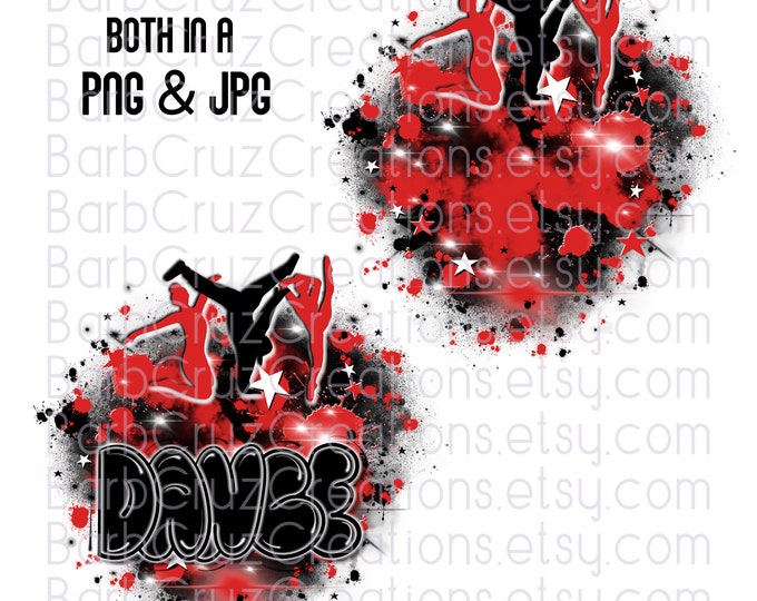 Airbrush png, Dance, Dance Shirt png, Dance Team shirt, Hip Hop Shirt png, Airbrush, Dance Airbrush, Sublimation Design, red, black