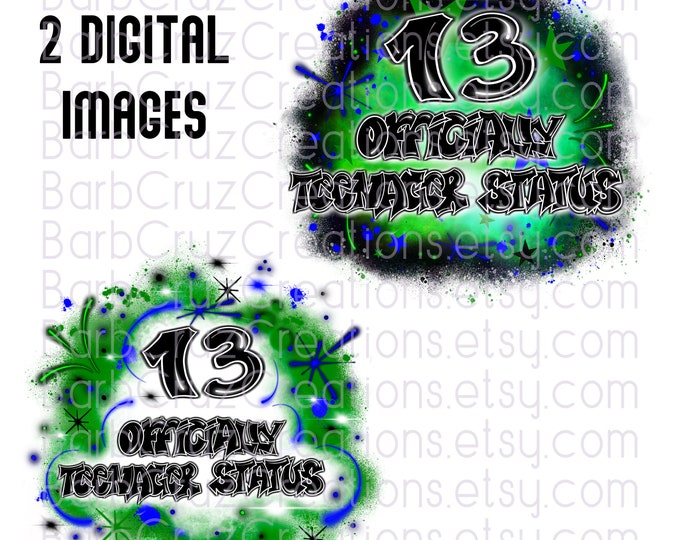 13, 13th Birthday Airbrush png, Print Designs, Sublimation Designs, png, clipart, Digital Downloads, green, blue, Digital Airbrush, Teen