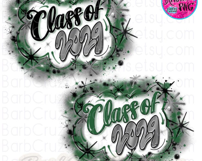 Airbrush png, Class of 2029, School colors, green, gray, silver, High School, Senior of 2029, Graduate, Sublimation, Graffiti, 12 grade