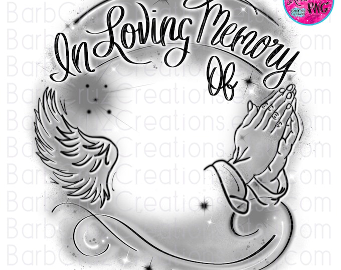 In loving Memory of, Airbrush png, White & Gray, DTF, DTG Designs, Digital Downloads, Custom, Memorial shirt png, Airbrush Template, frame