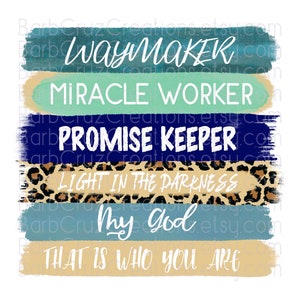 Waymaker, Promise Keeper, Way Maker White Words, png, Sublimation Design, Instant Download, Clip Art, Digital Downloads, Inspirational
