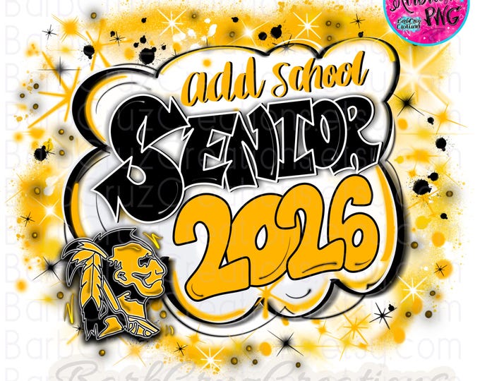 Airbrush png, Senior 2026, Warrior, Sublimation Design, Brick Wall, Graffiti Art, Add your school, Heat Transfer, yellow, Eagle, Hip Hop