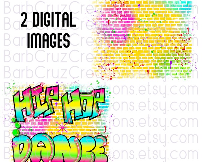 Hip Hop, Dance, Brick Wall, airbrush, clipart, retro, vintage, sublimation designs, digital download, studio, dance shirt png