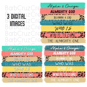 Alpha and Omega, Almighty God, Leopard lines, Instant Downloads, Digital Downloads, png, sublimation designs, clip art, Almighty One