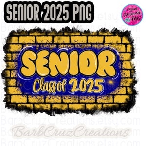 airbrush png, Senior 2025, Sublimation, Digital Download / Brick Wall / Graffiti / png / Heat Transfer / blue / High School