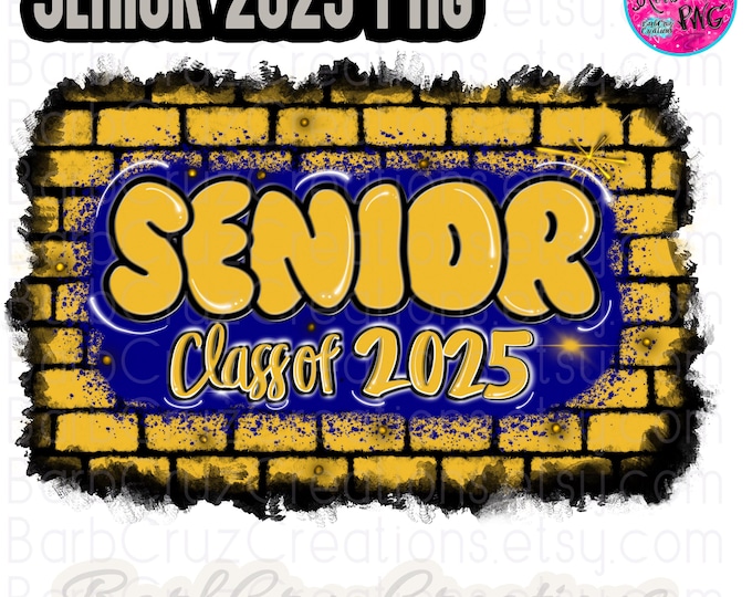 airbrush png, Senior 2025, Sublimation, Digital Download / Brick Wall / Graffiti / png / Heat Transfer / blue / High School