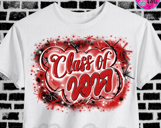 Class of 2027, High School, Graduate, Airbrush PNG, Digital Download, Sublimation, Graffiti, Red, Hip Hop, Y2K, Airbrush Apparel Design