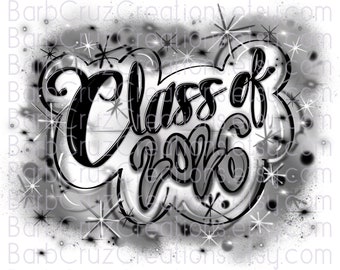 Klasse von 2026, Airbrush, Senior, 2026, Sublimationsdesign, digitaler Download, Graffiti-Kunst, png, Heat Transfer, High School, College Senior