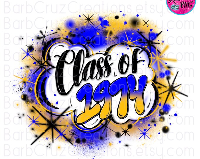 Class of 1974 Airbrush png / Tumbler / Digital Paper / Sublimation Designs / Digital Download / Graffiti / Reunion  / blue / gold / shirt