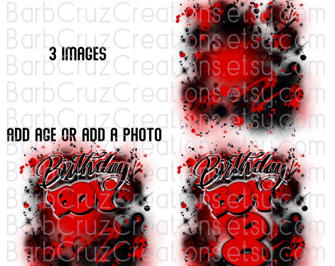 Airbrush Birthday Boy / Happy Birthday /  illustration / Party Shirt / Sublimation Designs / png / clipart / Digital / Red / Spray Paint