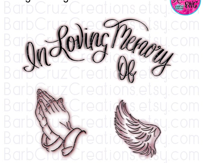 Airbrush png, Airbrush accessories, Wing, Praying Hands, RIP, In loving Memory of, In Memory of, Sublimation, Custom memorial shirt png,