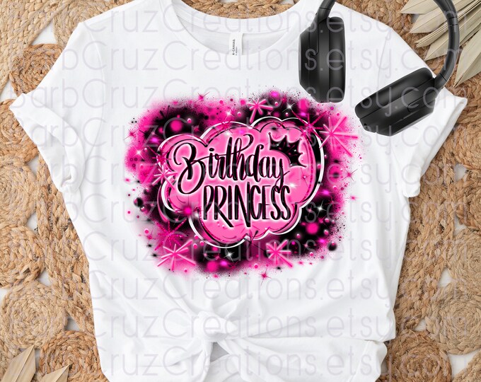 Airbrush png, Pink Birthday Princess, Airbrush png, digital Sublimation Design, Vintage Old School Boho Shirt, party shirt, invitation, bday