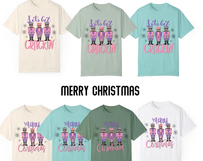 Let's Get Crackin, Vintage Nutcracker Market, Merry Christmas, T-Shirts, Holiday Shopping, Santa Christmas Shirt, Retro Holiday Shirt