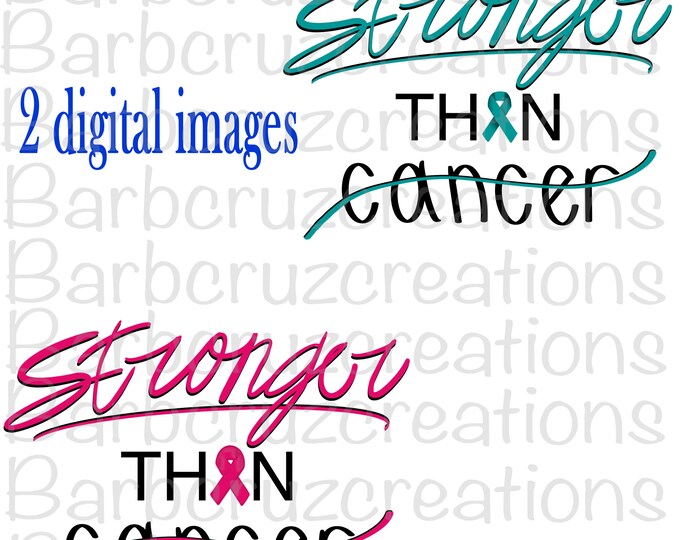 Stronger than cancer, ovarian cancer, breast cancer, Instant Download, Digital Download, Sublimation Design, Clip Art, PNG, bundle, set