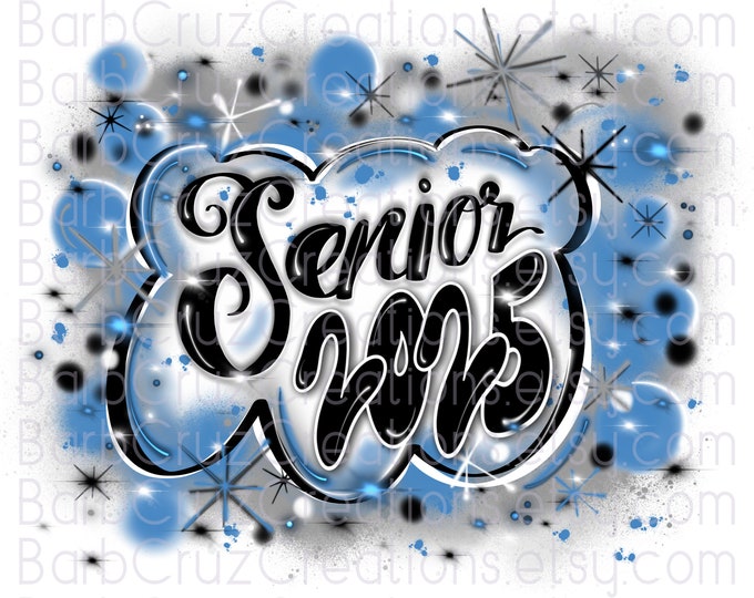 Airbrush png, Senior 2025, High School, Class of 2025, Graduate, Sublimation Design, Graffiti png, 12th grade, light blue, gray, silver