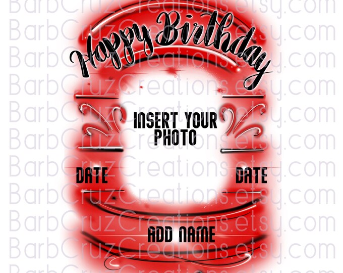 Happy Birthday, Frame, Airbrush, Sublimation Designs, Digital Downloads, png, clipart, shirt png, Custom, red, Template, Airbrush png