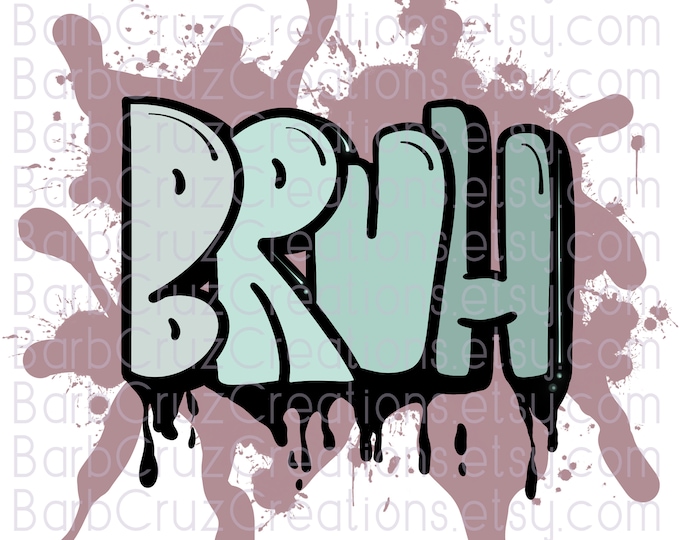 Bruh, Bro shirt, dude, friend shirt, airbrush, Background, sublimation, digital download, png, clipart, sublimation png